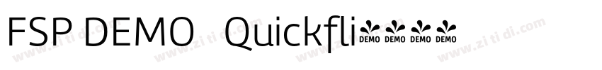 FSP DEMO   Quickfli字体转换